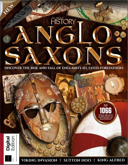 关于历史的一切（All About History ）- Anglo Saxons Third Edition 2021