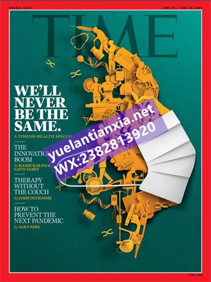 【美国版】时代周刊（Time）2021年6月21日&28日